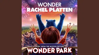 Wonder (From "Wonder Park")