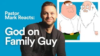 Pastor Mark Reacts: God on Family Guy