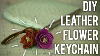 How to Make Leather Flower Keychain : DIY