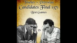 Fischer - Petrosian Candidates Final 1971 | Round - 9,1 and 2