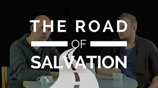 The road of salvation - an important truth that has been lost