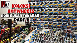 MANTAP!! REVIEW KOLEKSI HOT WHEELS HOBI BUKAN TEKANAN | part 1