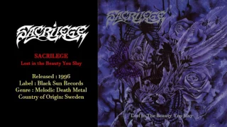 Sacrilege - Lost in the Beauty You Slay (1996) Full Album