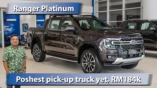 New Ford Ranger Platinum - most luxurious pick-up truck in Malaysia, RM184k