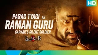 Introducing Raman Guru - Sarkar 3