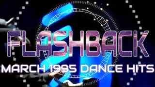 The Eurodance Era: Flashback to March 1995 Dance Hits