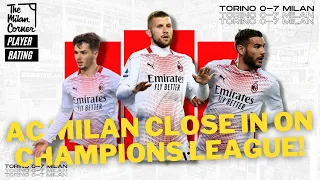 AC MILAN DEMOLISH TORINO, ONE WIN AWAY FROM CHAMPIONS LEAGUE FOOTBALL!!!