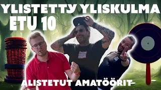 Yliskulman valtiaat osa 1 I ¨Jos pelaat tonne oikealle¨