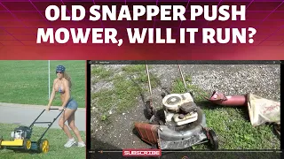 old snapper push mower, will it run?