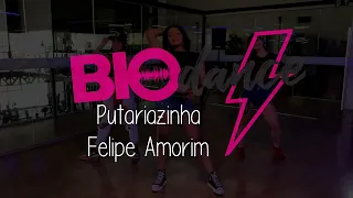 Coreografia BioDance / Putariazinha - Felipe Amorim