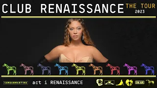 Beyoncé -  CHURCH GIRL/ BACK UP (Club Renaissance: The Tour)