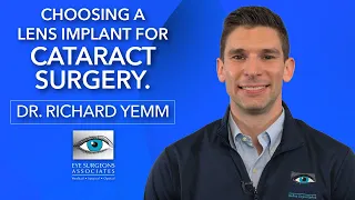 Choosing A Lens Implant For Cataract Surgery | Eye Surgeons Associates