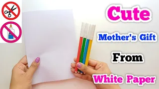 🥰 No Glue & No Scissors 🥰 Mother's Day Gift Idea • White paper mothers day greeting card 2024