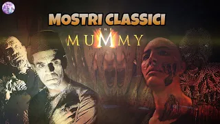 MOSTRI CLASSICI: La Mummia