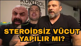 STEROİTSİZ VÜCUT YAPILIR MI? FİTNESS HOCALARI VS