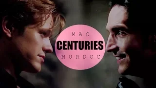 MAC x MURDOC - Centuries