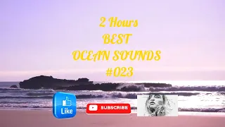 😴🌴 SOUNDS OF THE SEA #023¤ SUNNING ¤ SOUNDS OF NATURE ¤ OCEAN SOUNDS ¤ASMR ¤2 hours