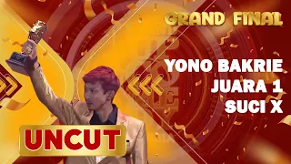 Yono Bakrie Juara 1 SUCI X | GRAND FINAL SUCI X (UNCUT)