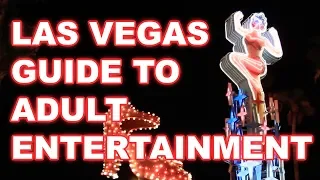 Las Vegas Guide to Adult Entertainment - Naughty Vegas