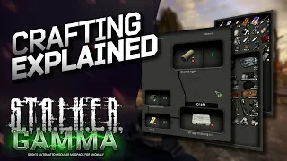 Crafting Explained | Stalker Gamma Guide