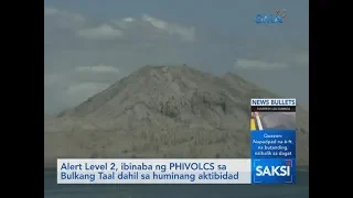 Saksi: Alert Level 2, ibinaba ng PHIVOLCS sa Bulkang Taal dahil sa huminang aktibidad