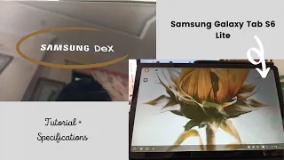 using samsung dex in samsung galaxy tab s6 lite 📱  | tutorial & specifications | philippines