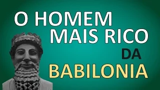 O Homem Mais Rico da Babilonia - Resumo Arata Academy