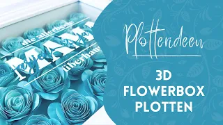 3D Flowerbox selber plotten