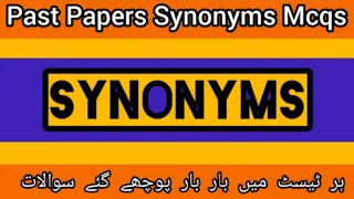 Most Important Synonyms/past papers synonyms #spsc #ppsc#iba #nts