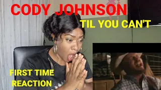 FIRST TIME EVER HEARING CODY JOHNSON - TIL YOU CAN'T ( EMOTIONAL REACTION)