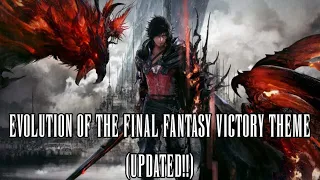 Evolution of the Final Fantasy Victory Theme (UPDATED TO INCLUDE XVI)