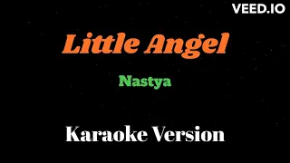 Little Angel (Karaoke Version) by Nastya│Your Karaoke Channel