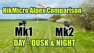 HIKMICRO ALPEX COMPARISON MK1 & MK2