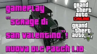 GTA 5 & Online:CONTENUTI DLC "Strage di San Valentino" + Evento "San Valentin Weekend's Massacre"!