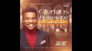 SUNDAY SERVICE | Pst Kanayo | GLORIOUS BEGINNING, LET THERE BE LIGHT | 7th JAN 2024