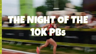 Night of The 10k PBs