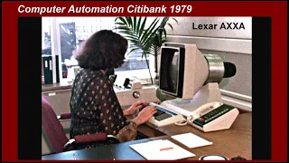 1979 Computer Automation History Citibank Lexar AXXA Electronic Office System Word Processing CRT