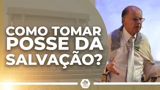 Como TOMAR posse da SALVAÇÃO? Bispo Edir Macedo