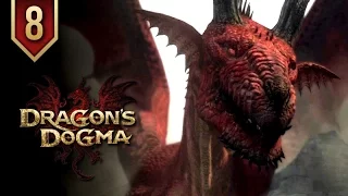 Dragon's Dogma: Dark Arisen #8: The Final Battle ★ A Cinematic Series