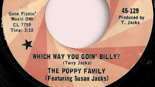 Poppy Family featuring Susan Jacks - "Which Way You Goin' Billy?"
