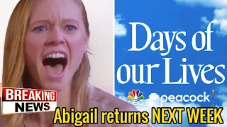 BREAKING NEWS Today's| Abigail returns next week, the unexpected happens Days spoilers on Peacock