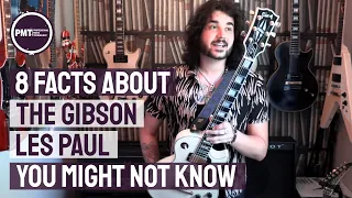 8 Awesome Facts About The Gibson Les Paul You (Probably) Didn't Know - Quick History Of The Les Paul