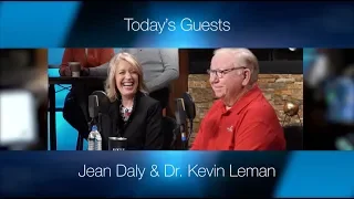 Discovering the Secrets to a Lifelong Romance (Part 1) - Dr. Kevin Leman and Jean Daly