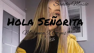 GIMS X MALUMA// HÕLA SENORITA LYRICS ""MARIA""{ SPED UP}