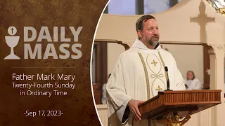 Catholic Daily Mass - Daily TV Mass - September 17, 2023