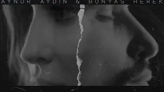 Aynur Aydın ft. Bünyas Herek - Sahiden