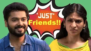 'Lets be JUST Friends' - Thiru to Anandhi | Naayagi