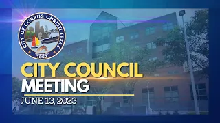 City Council Meeting | June 13, 2023