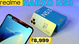 Realme Narzo N53 ⚡ New Budget King Smartphone With 33W Charger || Unboxing & Review ||  Only 8,999