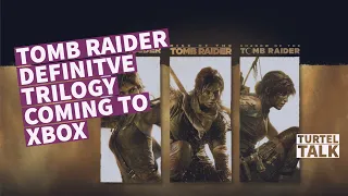 Tomb Raider Definitive Survivor Trilogy Coming To Xbox